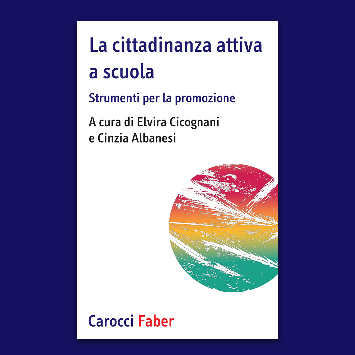 La cittadinanza attiva a scuola