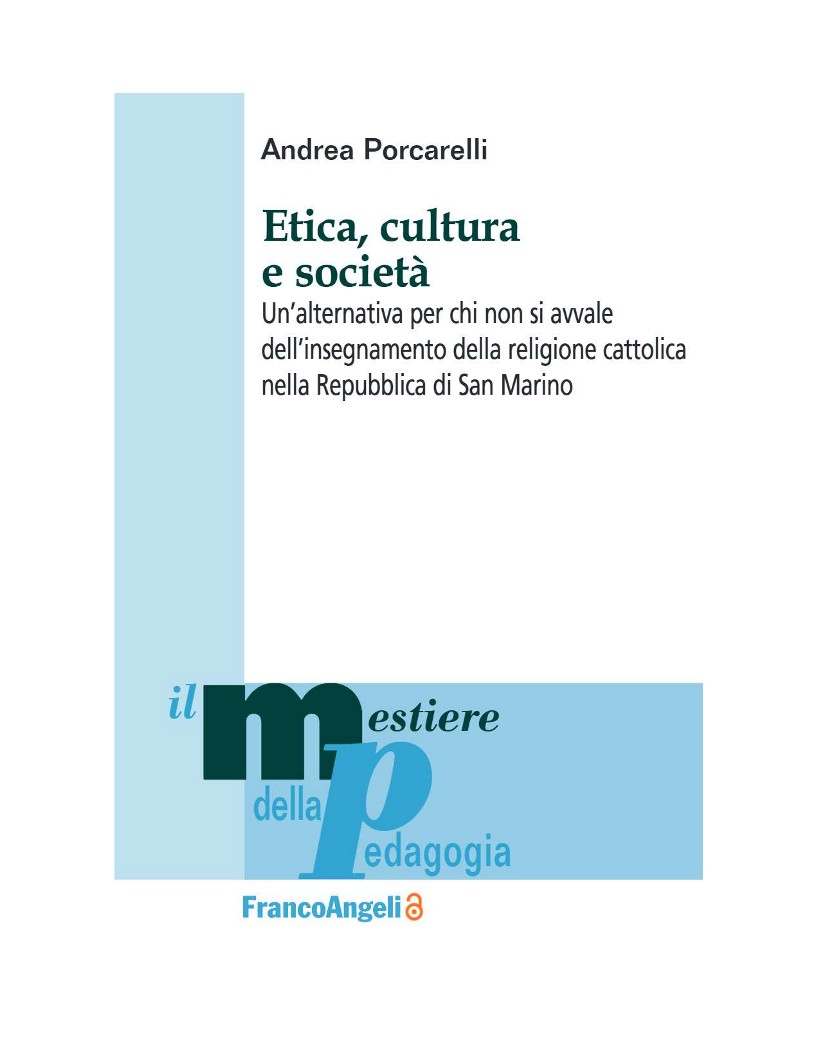 Etica, cultura e società: Un’alternativa per chi non si avvale dell’insegnamento della religione cattolica nella Repubblica di San Marino